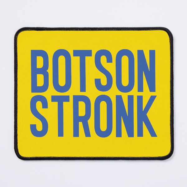 Item preview, Botson Stronk designed and sold by JokesInbound.