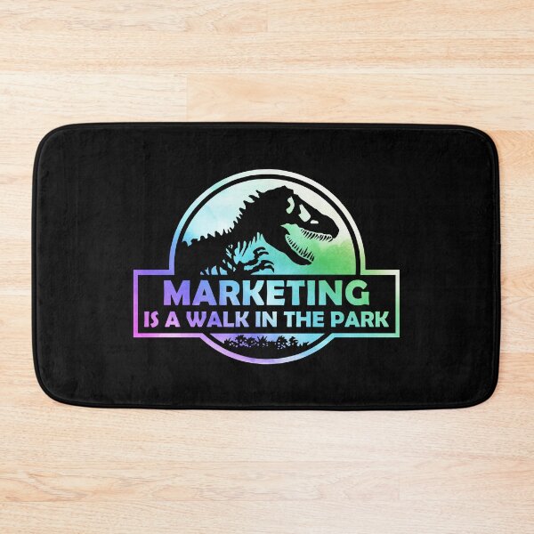 Item preview, Marketing Is A Walk In The Park designed and sold by silverhexagon.