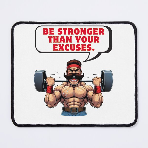 Item preview, Be stronger than your excuses. designed and sold by Jaro90.