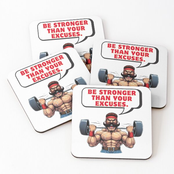 Item preview, Be stronger than your excuses. designed and sold by Jaro90.