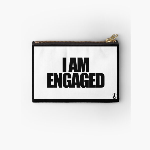 Item preview, I AM ENGAGED designed and sold by MobsProject.