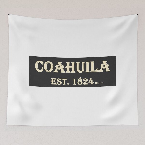 Item preview, Coahuila Est. 1824 gray background designed and sold by bascconut.