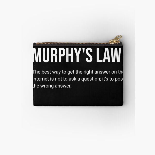 Item preview, Post the wrong answer - funny quote it is Cunningham's Law anr not murphy's law designed and sold by Dahlann.