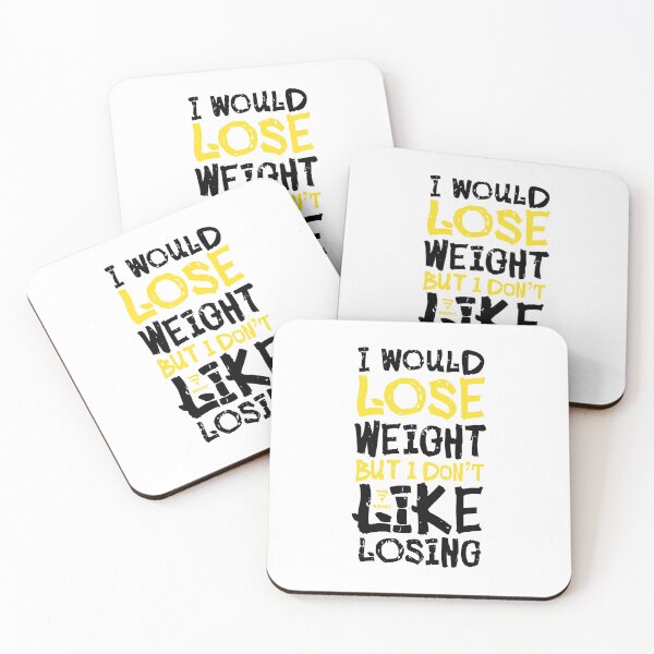 Item preview, I WOULD LOSE WEIGHT BUT I DON'T LIKE LOSING designed and sold by BRUNTadventures.