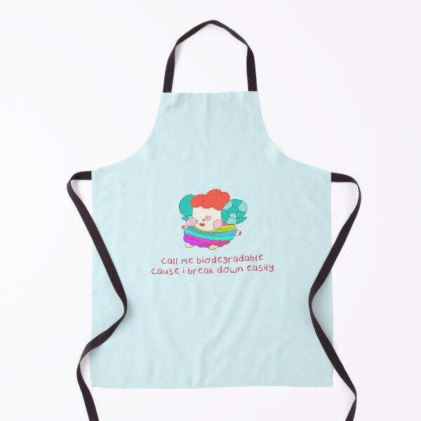 Item preview, Call me biodegradable because I break down easily!  designed and sold by bridieelliott.