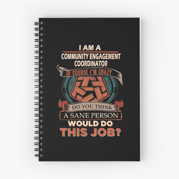 Item preview, Community Engagement Coordinator - Sane Person designed and sold by alphatinost.