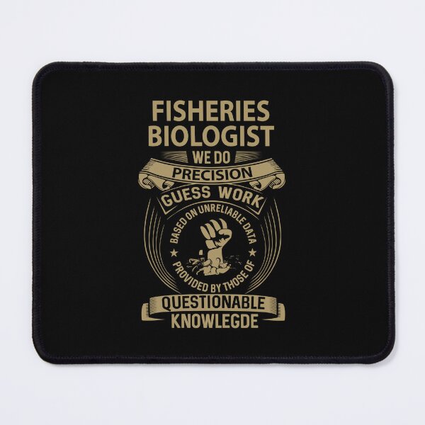 Item preview, Fisheries Biologist - We Do Precision designed and sold by alphatinost.
