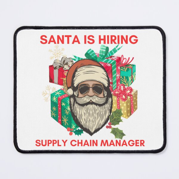 Item preview, Santa is hiring, supply chain manager, logistics christmas designed and sold by NoetherSym.