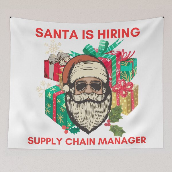 Item preview, Santa is hiring, supply chain manager, logistics christmas designed and sold by NoetherSym.