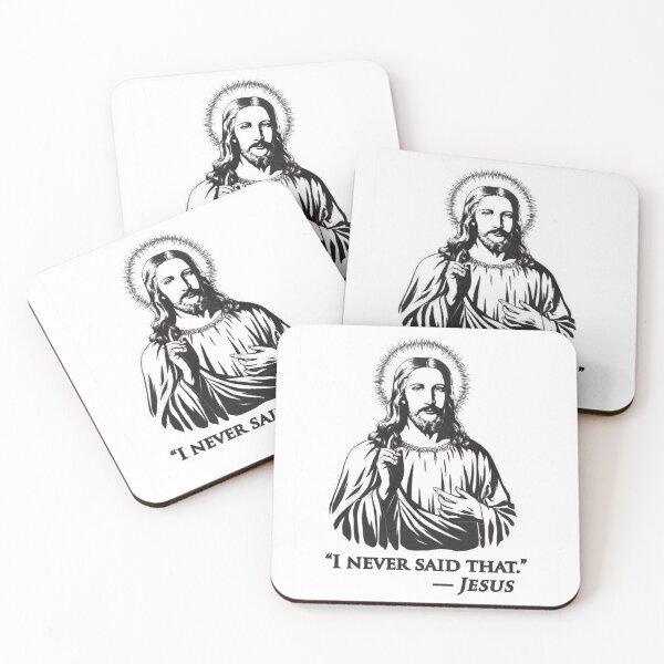 Item preview, "I never said that" - Jesus designed and sold by obstinator.