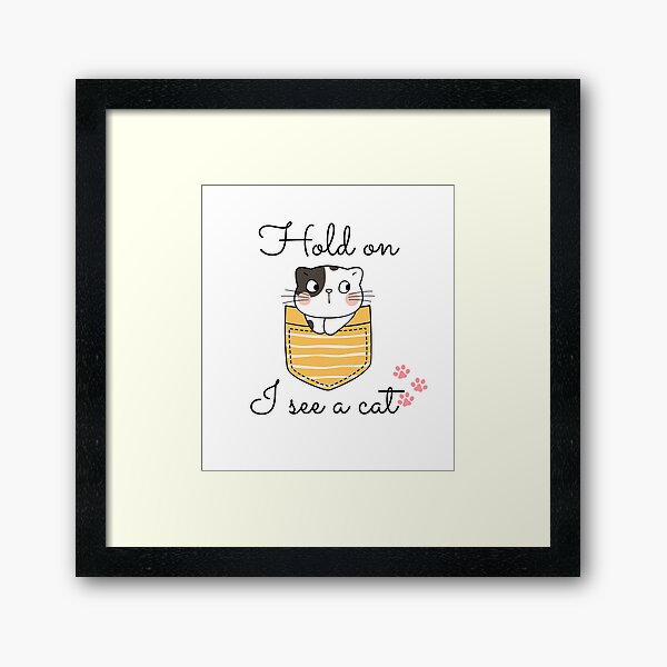 Item preview, Hold on I see a cat - Cute cat - T-shirt designed and sold by YeniDesignArt.