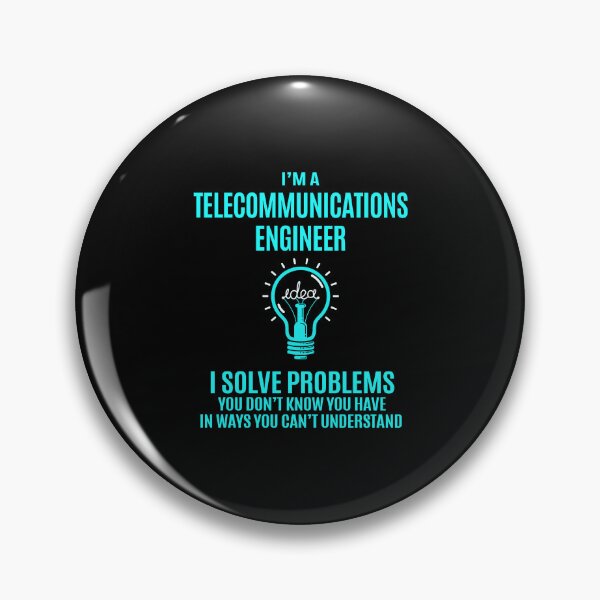 Item preview, Telecommunications Engineer - I Solve Problems designed and sold by analisanta.