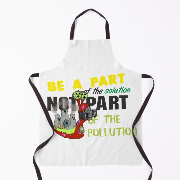 Item preview, Be a part of the Solution not part of the Pollution designed and sold by Dreamforia.