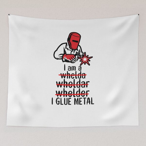 Item preview, Funny I Glue Metal - Funny Welder Quote designed and sold by TeesYouWant.