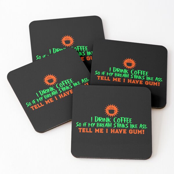 Item preview, I Drink Coffee, I Have Gum! designed and sold by CornerStone57.