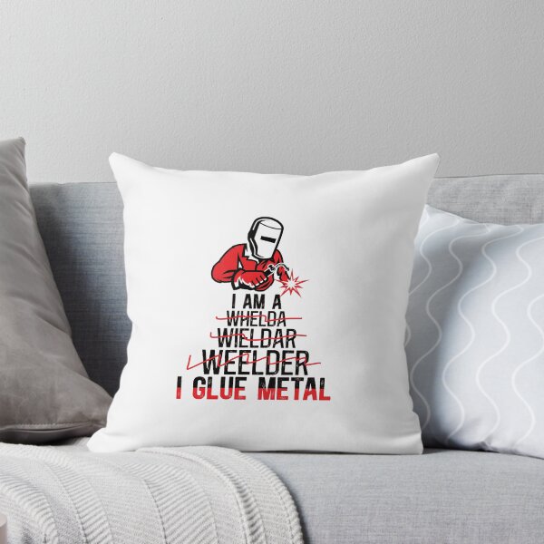 Item preview, Funny I Glue Metal - Funny Welder Quote designed and sold by TeesYouWant.