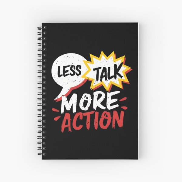 Item preview, Less Talk More Action designed and sold by ArtDG.