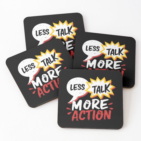 Item preview, Less Talk More Action designed and sold by ArtDG.