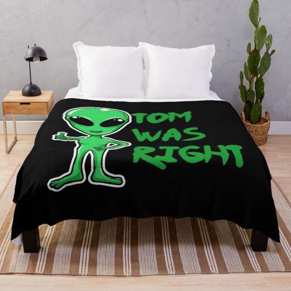 Item preview, Tom was right T-shirt for alien fans designed and sold by ABCreativeShop.