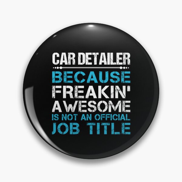 Item preview, Car Detailer - Freaking Awesome designed and sold by analisanta.
