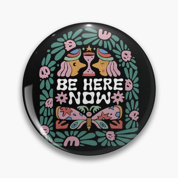 Item preview, Be Here Now designed and sold by skitchism.