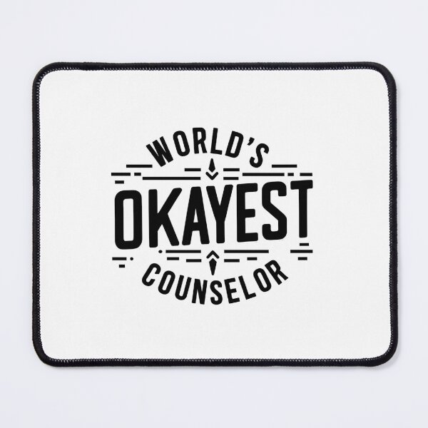 Item preview, World's Okayest Counselor designed and sold by TeesYouWant.
