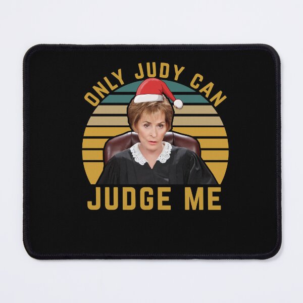 Item preview, Only Judy can judge me funny Christmas meme designed and sold by POPCulturejb.