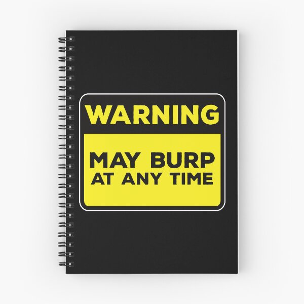 Item preview, Funny Yellow Road Sign - Warning May Burp at any Time designed and sold by Rhu Creations.