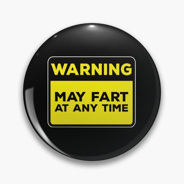 Item preview, Funny Yellow Road Sign - Warning May Fart at any Time designed and sold by Rhu Creations.