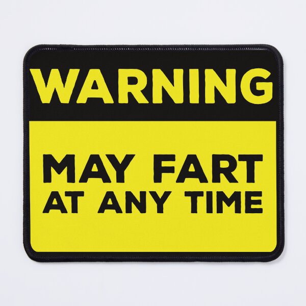 Item preview, Funny Yellow Road Sign - Warning May Fart at any Time designed and sold by Rhu Creations.