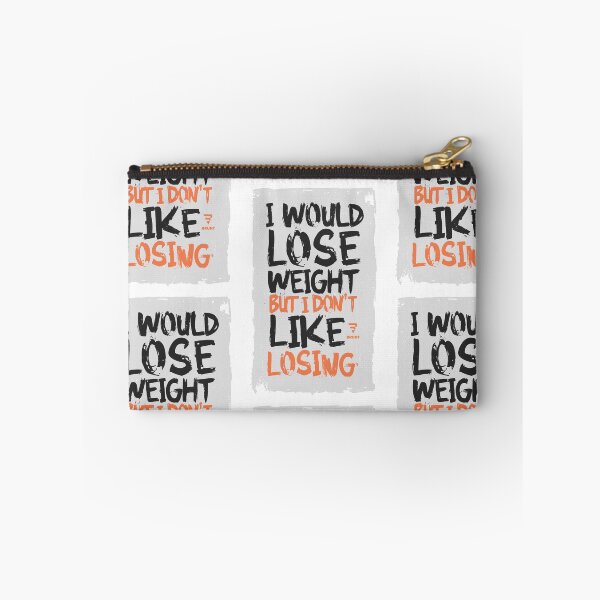 Item preview, I WOULD LOSE WEIGHT BUT I DON'T LIKE LOSING designed and sold by BRUNTadventures.