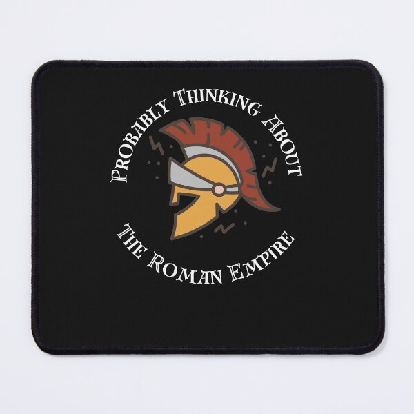 Item preview, Probably Thinking About the Roman Empire Funny Ancient Roman history Meme  designed and sold by unique things.