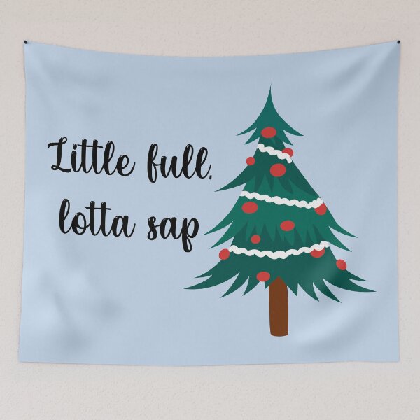 Item preview, Little Full, Lotta Sap designed and sold by TrulyRuby.