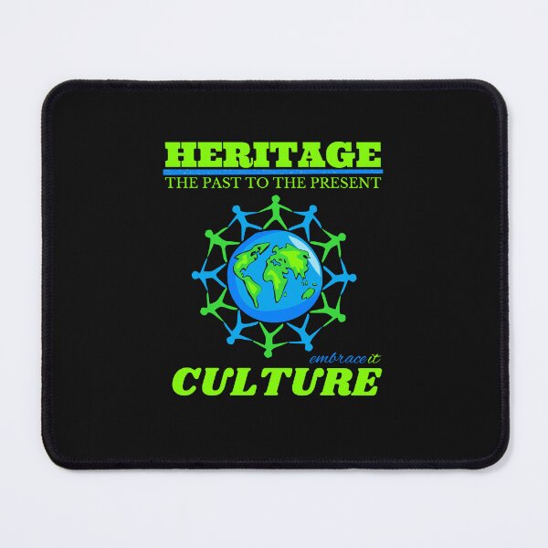 Item preview, HERITAGE AND CULTURE OF THE WORLD UNITE designed and sold by aledfychan.