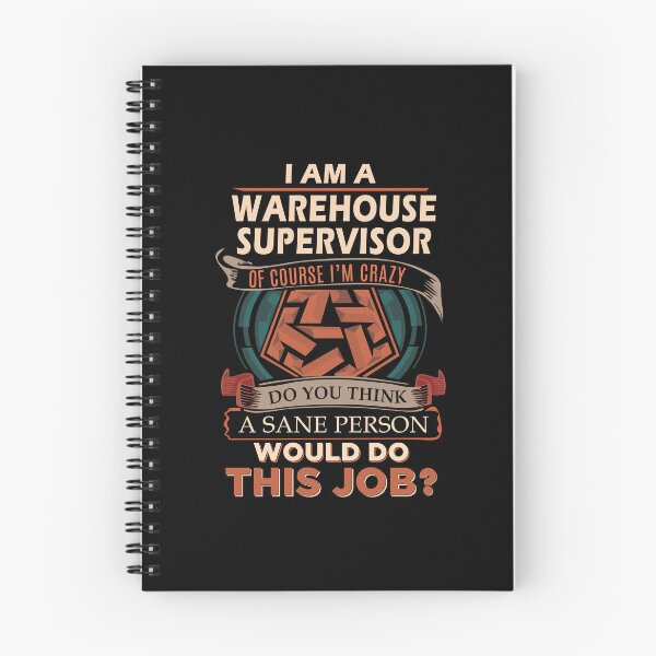 Item preview, Warehouse Supervisor - Sane Person designed and sold by analisanta.