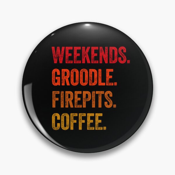 Item preview, Weekends Groodle Firepits Coffee Dogs Funny Gift  designed and sold by Guarddogdrive.