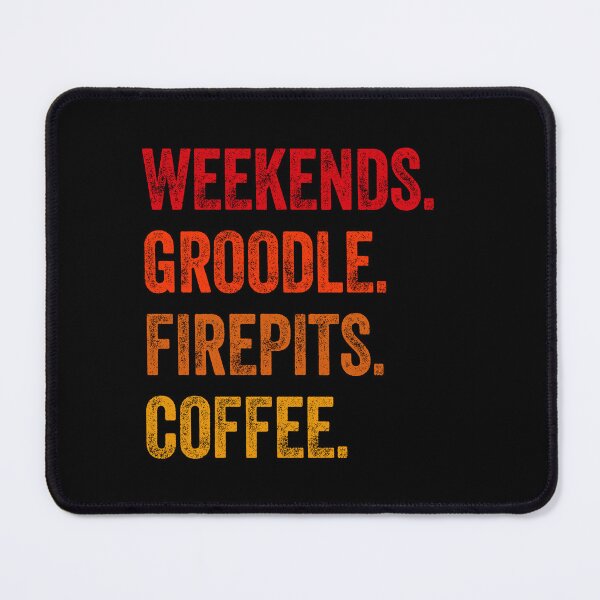 Item preview, Weekends Groodle Firepits Coffee Dogs Funny Gift designed and sold by Guarddogdrive.