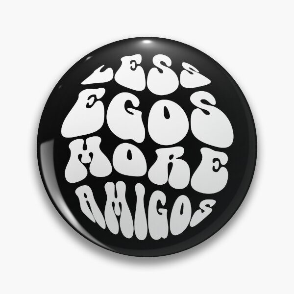 Artikelvorschau, Weniger Egos, mehr Amigos Text Monochrom Schwarz entworfen und verkauft von Meepuruproject.