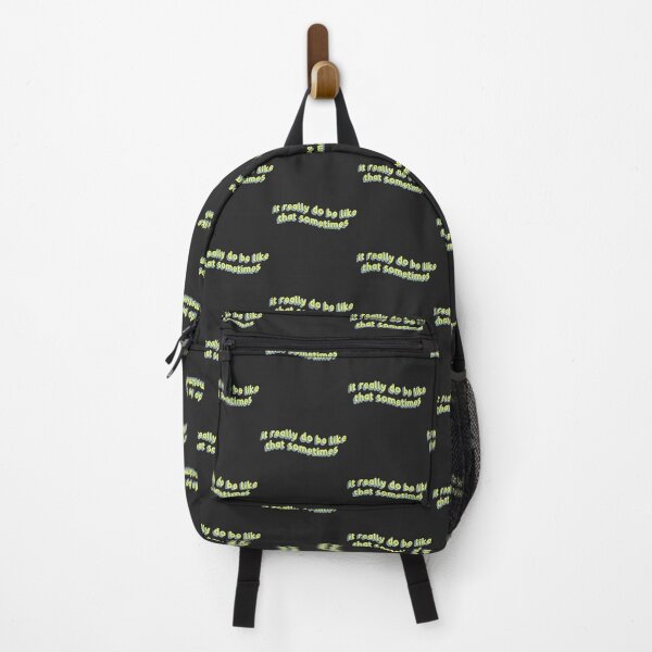 Item preview, It Really Do Be Like That Sometime, funny sayings - designed and sold by PurpleLoveStore.