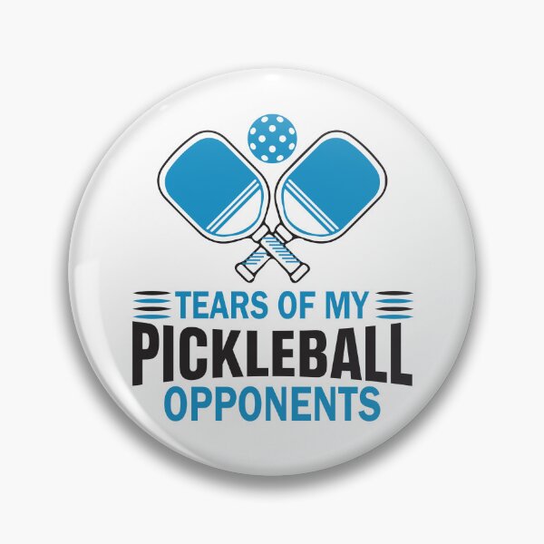 Item preview, Tears of my Pickleball opponents designed and sold by BuxomBabe21.