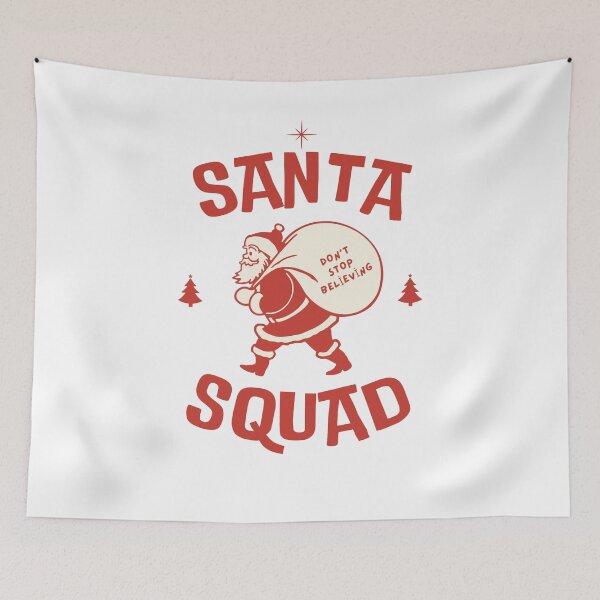 Item preview, SANTA SQUAD don't stop believing designed and sold by TayyarProduct.