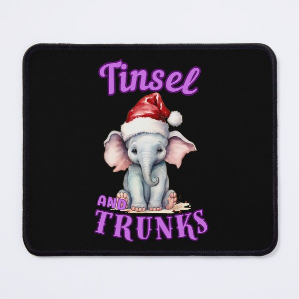 Item preview, Tinsel And Trunks. elephant quote designed and sold by ElephantVibes.