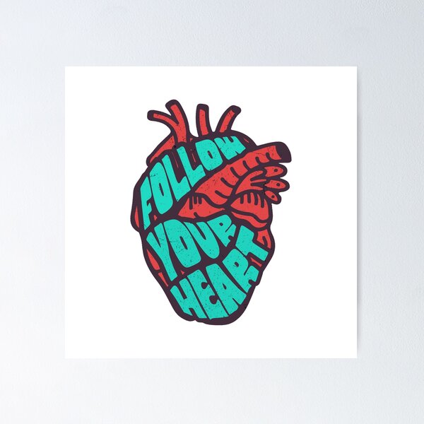 Item preview, Follow Your Heart designed and sold by CyberWindow.
