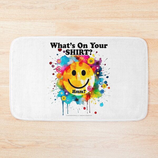 Item preview, What's On Your Shirt?  Hmm? -  For Light Backgrounds designed and sold by The Imagination Source™.