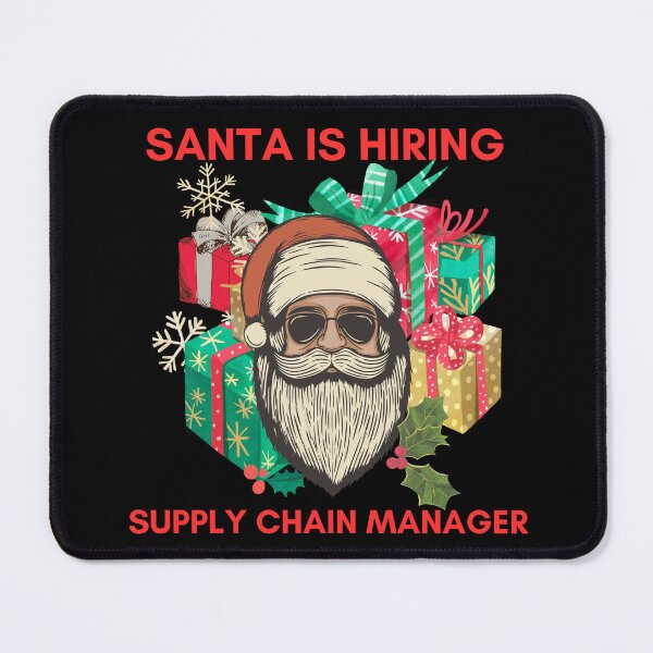 Item preview, Santa is hiring, supply chain manager, logistics christmas designed and sold by NoetherSym.