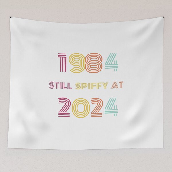 Item preview, still spiffy at 1984 & 2024 (40 Years ) designed and sold by Your Style Tees | Graphic T-Shirts.