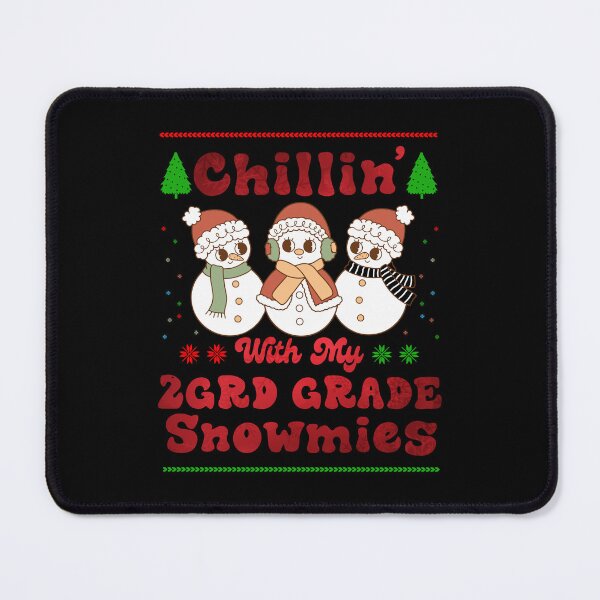 Item preview, Chillin' With My 2grd Grade Snowmies Funny Christmas for teacher designed and sold by Be Cool (5.0) ⭐⭐⭐⭐⭐.