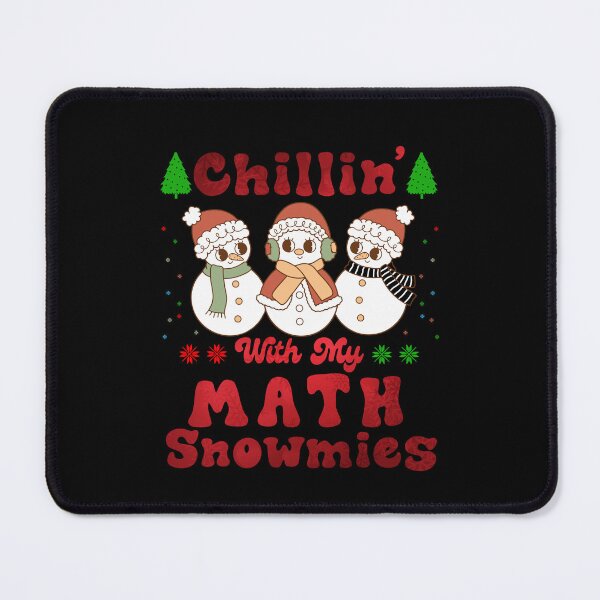 Item preview, Chillin' With My Math Snowmies Funny Christmas for Math teacher designed and sold by Be Cool (5.0) ⭐⭐⭐⭐⭐.