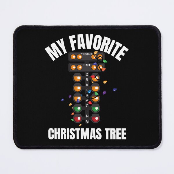 Item preview, My Favorite Christmas Tree Drag Racing Tree Funny Racing Xmas Lights Drag Racer designed and sold by CarantinedChaos.