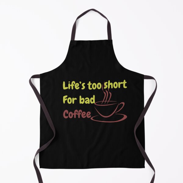 Item preview, Life's too short for bad coffee designed and sold by THISisIT-eshop.